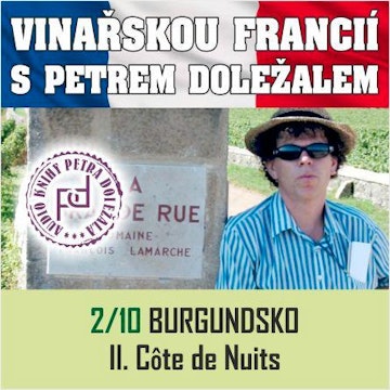 Burgundsko: Cote de Nuits