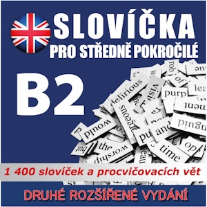 Slovíčka pro středně pokročilé B2