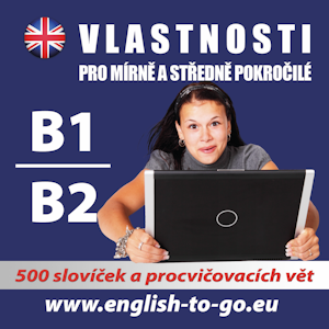 Vlastnosti pro mírně a středně pokročilé B1, B2