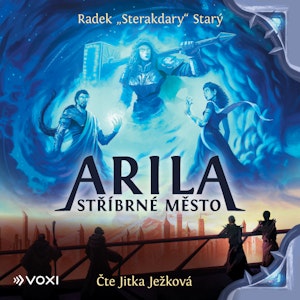 Arila: Stříbrné město