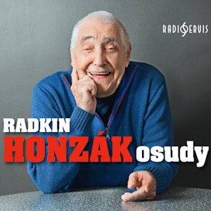 Radkin Honzák: Osudy