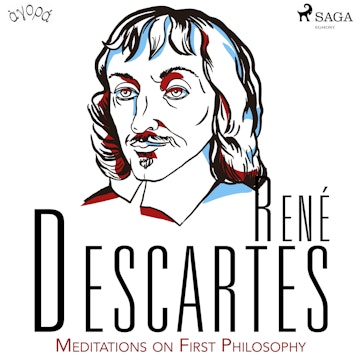 Descartes’ Meditations on First Philosophy