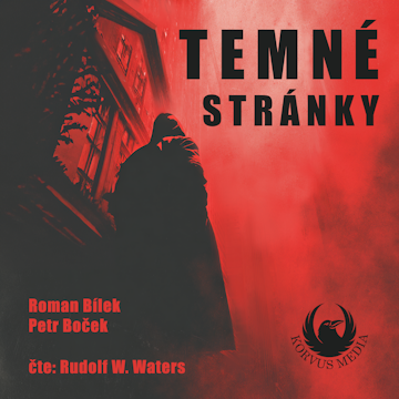 Temné stránky audiobook, Petr Boček, Roman Bílek