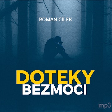 Doteky bezmoci