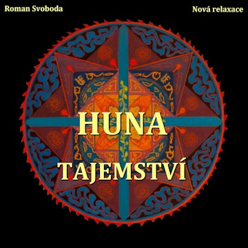 Huna - Tajemství