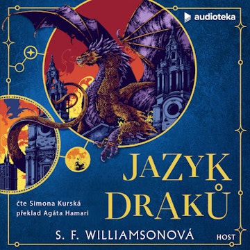 Jazyk draků audiobook, S. F. Williamsonová