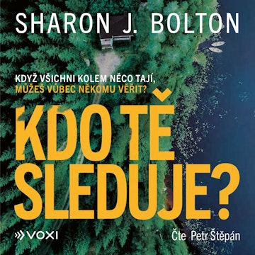 Kdo tě sleduje? audiobook, Sharon J. Bolton