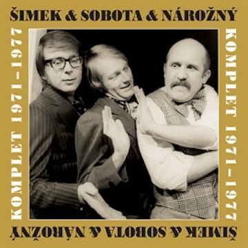 Šimek a Nárožný a Sobota - Komplet 1971-1977