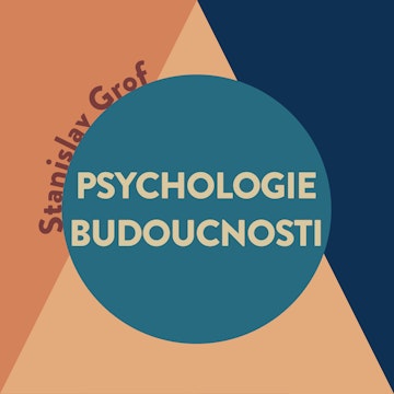 Psychologie budoucnosti