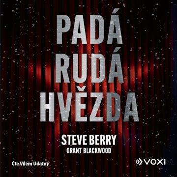 Padá rudá hvězda audiobook, Grant Blackwood, Steve Berry