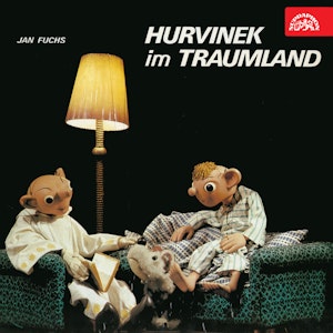 Hurvínek im Traumland