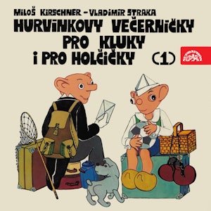 Hurvínkovy večerníčky pro kluky a pro holčičky 1