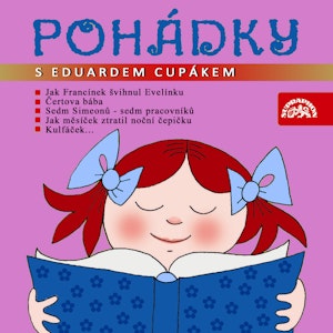 Pohádky s Eduardem Cupákem