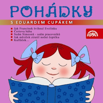 Pohádky s Eduardem Cupákem