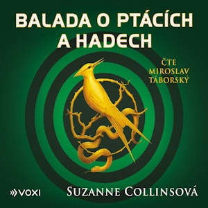 Balada o ptácích a hadech