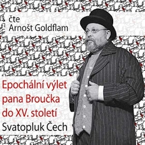 Epochální výlet pana Broučka do XV. století