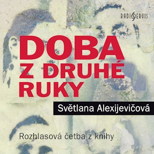 Doba z druhé ruky: Konec rudého člověka