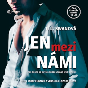 Jen mezi námi, T. L. Swan