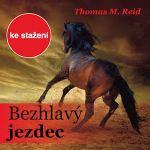 Thomas M. Reid: Bezhlavý jezdec