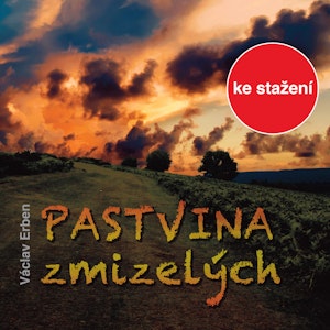 Václav Erben: Pastvina zmizelých