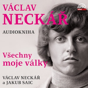 Václav Neckář - Všechny moje války