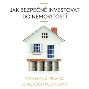 Jak bezpečně investovat do nemovitostí