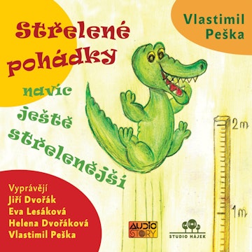 Střelené pohádky