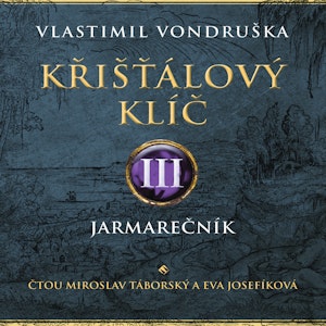 Křišťálový klíč III: Jarmarečník