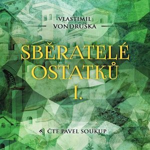 Sběratelé ostatků I