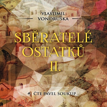 Sběratelé ostatků II