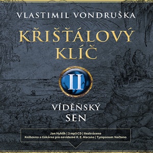 Křišťálový klíč II: Vídeňský sen