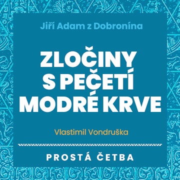 Zločiny s pečetí modré krve