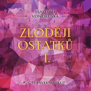 Zloději ostatků I