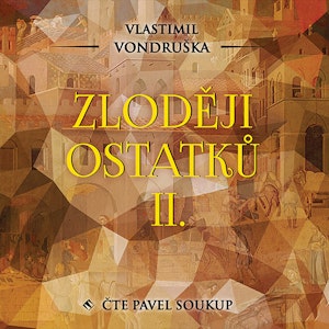 Zloději ostatků II