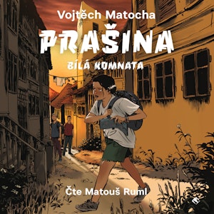 Prašina – Bílá komnata