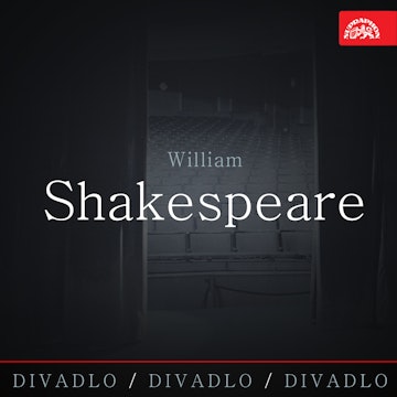 Divadlo, divadlo, divadlo Shakespeare