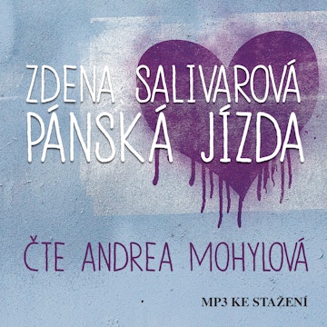 Zdena Salivarová: Pánská jízda