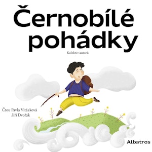 Černobílé pohádky