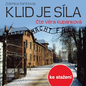 Zdenka Fantlová: Klid je síla