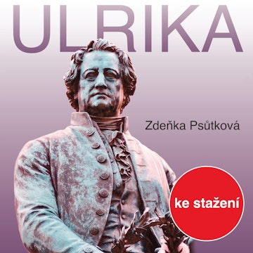 Zdeňka Psůtková: Ulrika