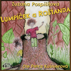 Lumpíček a Rošťanda