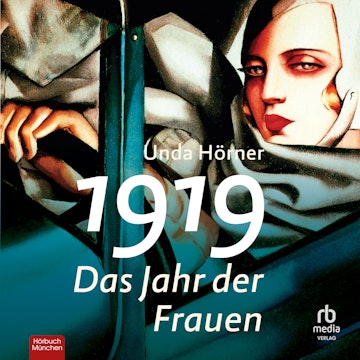 1919 - Das Jahr der Frauen