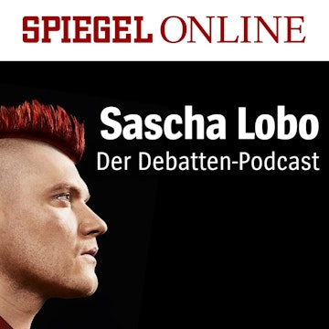 Sascha Lobo Podcast