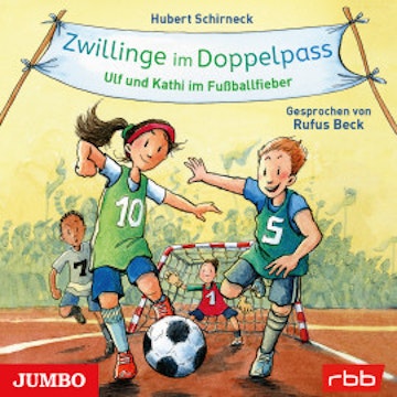 Zwillinge im Doppelpass. Ulf und Kathi im Fußballfieber