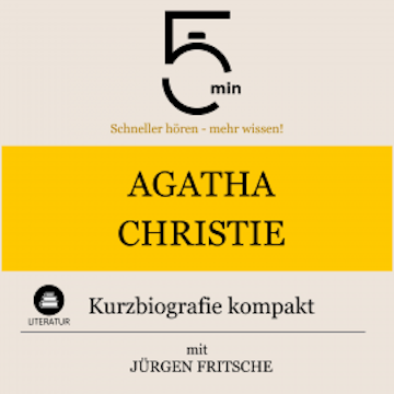 Agatha Christie: Kurzbiografie kompakt