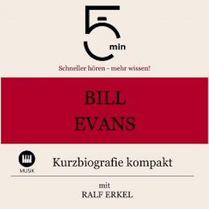 Bill Evans: Kurzbiografie kompakt