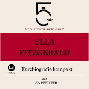 Ella Fitzgerald: Kurzbiografie kompakt