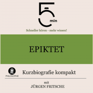 Epiktet: Kurzbiografie kompakt