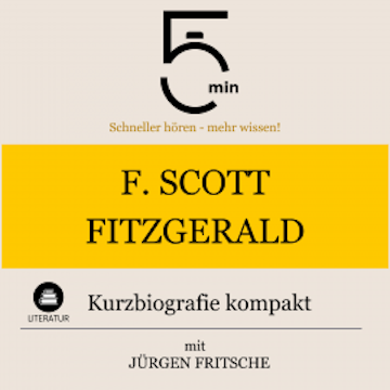 F. Scott Fitzgerald: Kurzbiografie kompakt