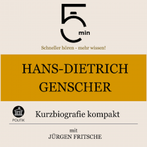 Hans-Dietrich Genscher: Kurzbiografie kompakt